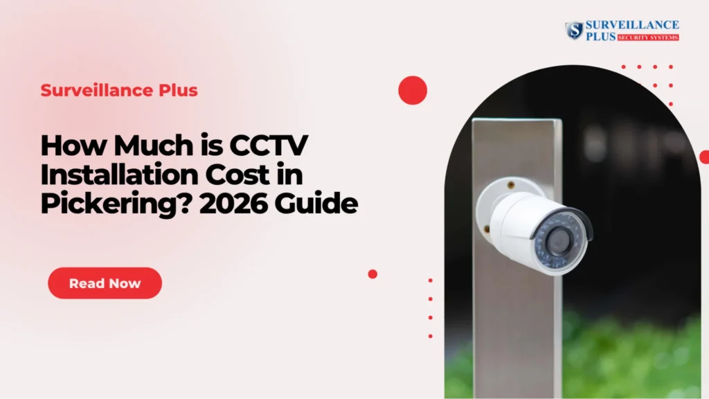 CCTV camera installation at a home in Pickering Ontario showing typical installation cost for security cameras