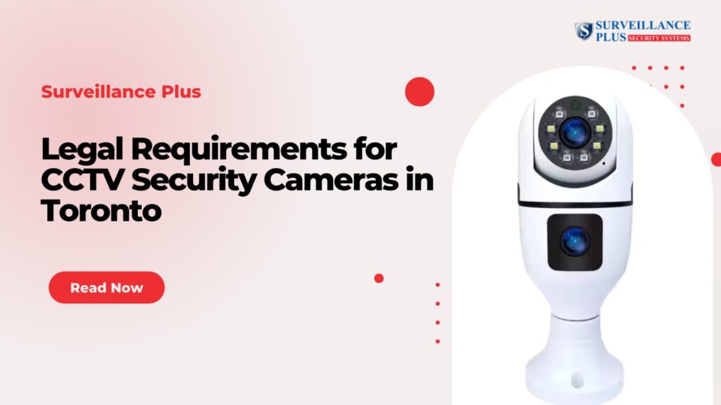 Security Cameras in Toronto