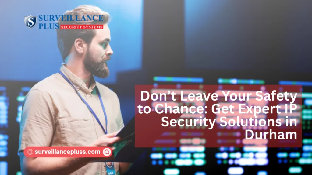 4K security camera installed at a Durham home for professional IP security monitoring and protection