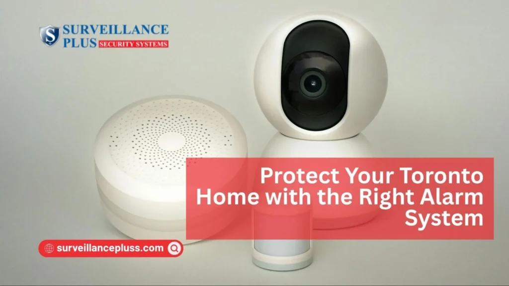 Best alarm system for detached homes protecting a residential property in Toronto


