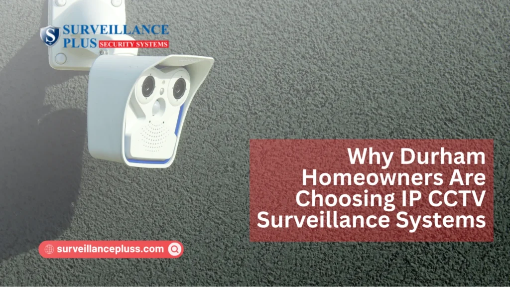 Professional installation of a home IP camera system Durham for residential CCTV surveillance