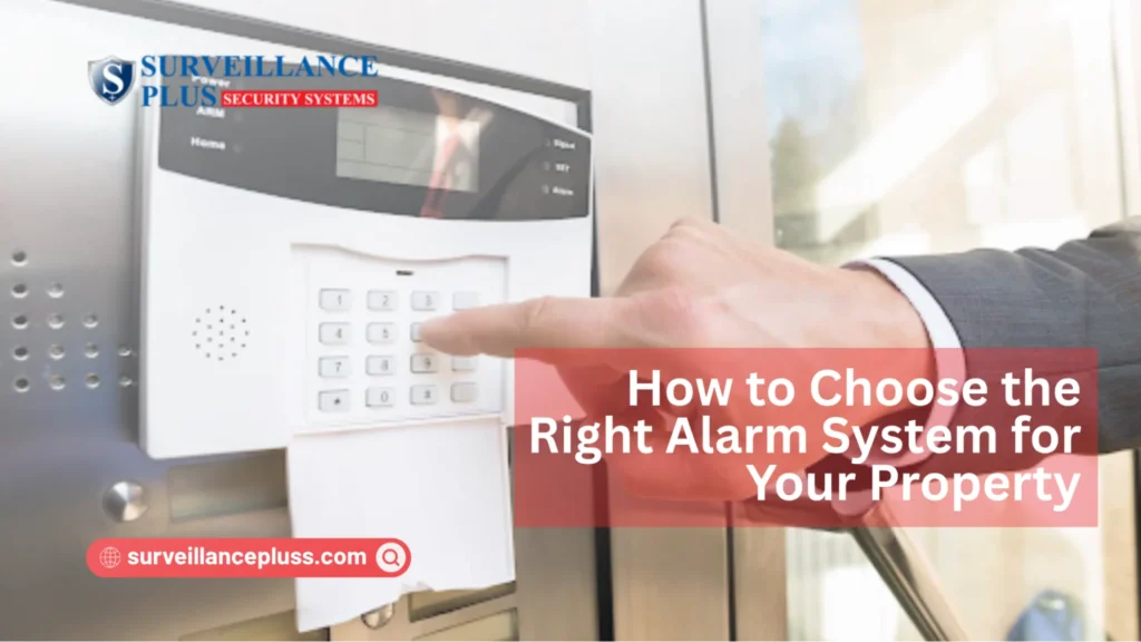 Professional alarm installation in Toronto for choosing the right security system for your property