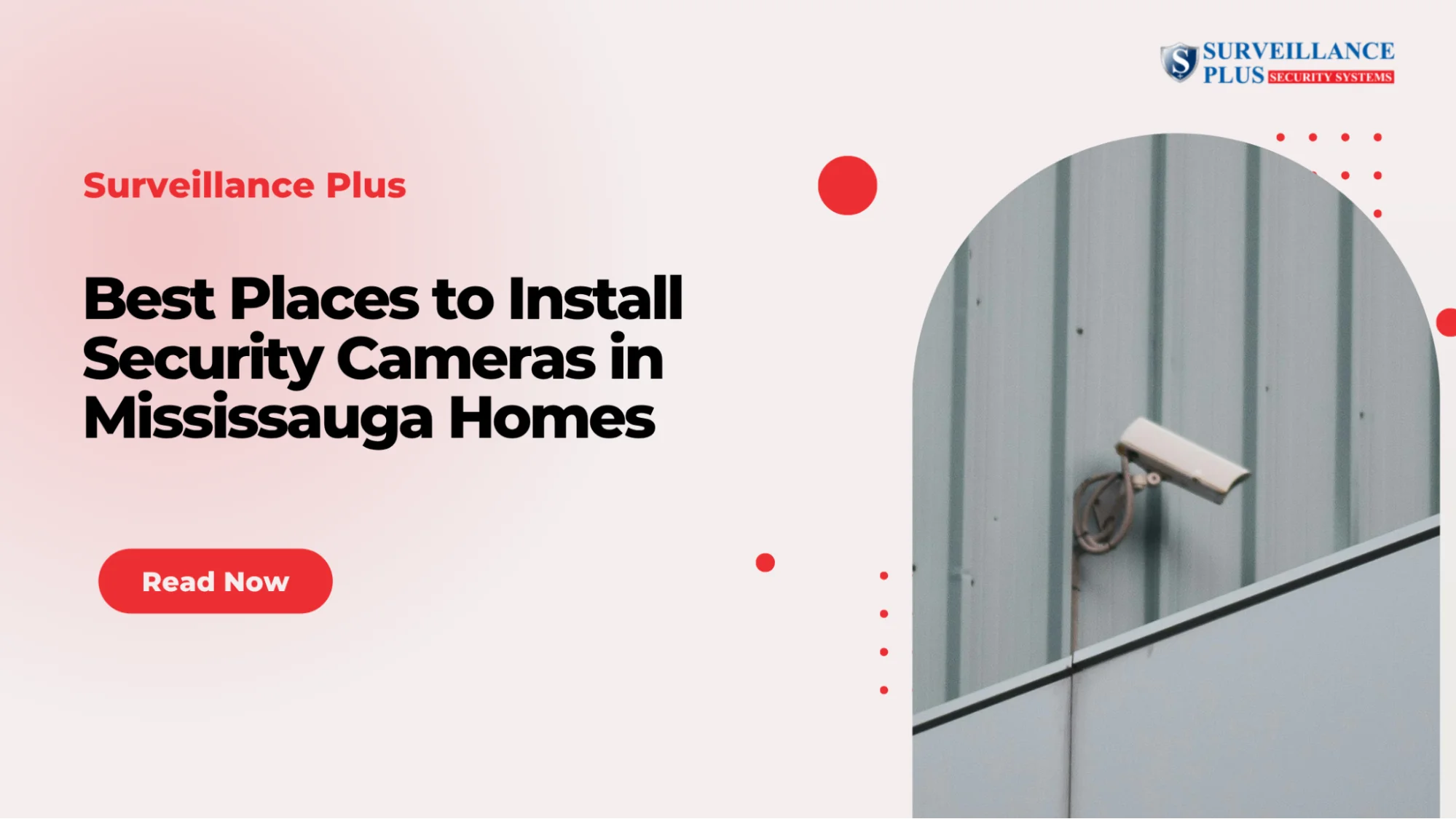 Best Places to Install Security Cameras in Mississauga Homes