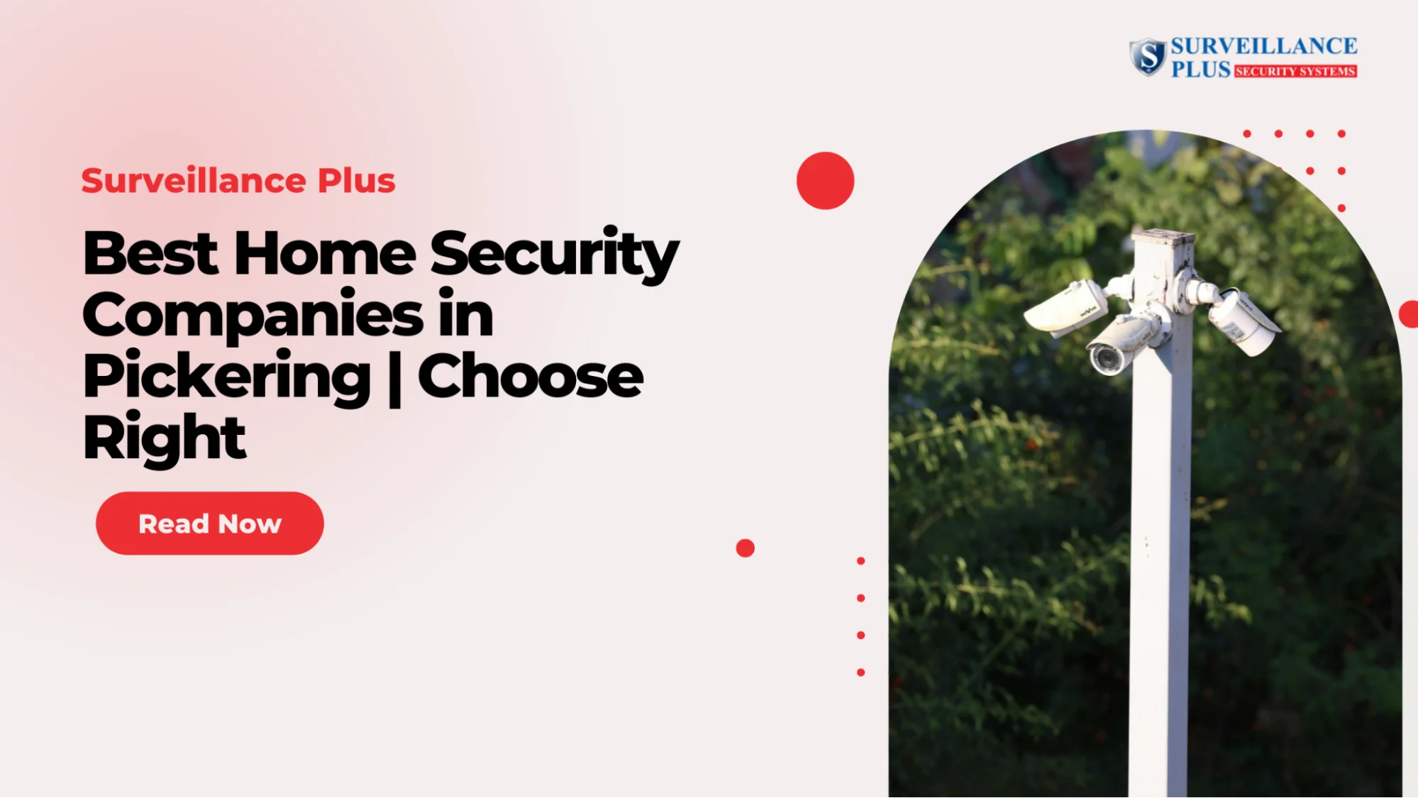 Best Home Security Companies in Pickering | Choose Right