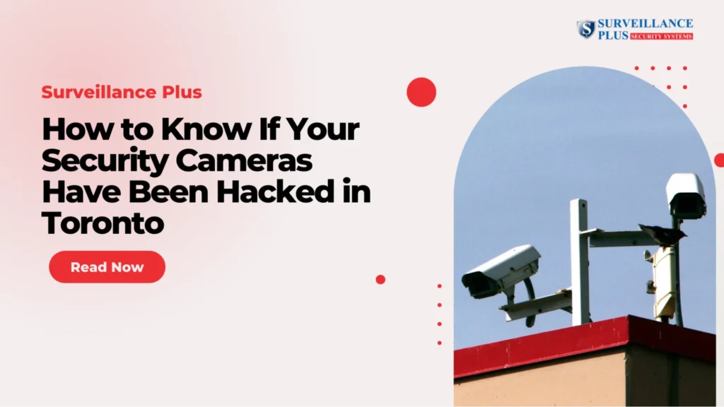 Warning signs of a hacked security camera system displayed on a monitoring screen in Toronto