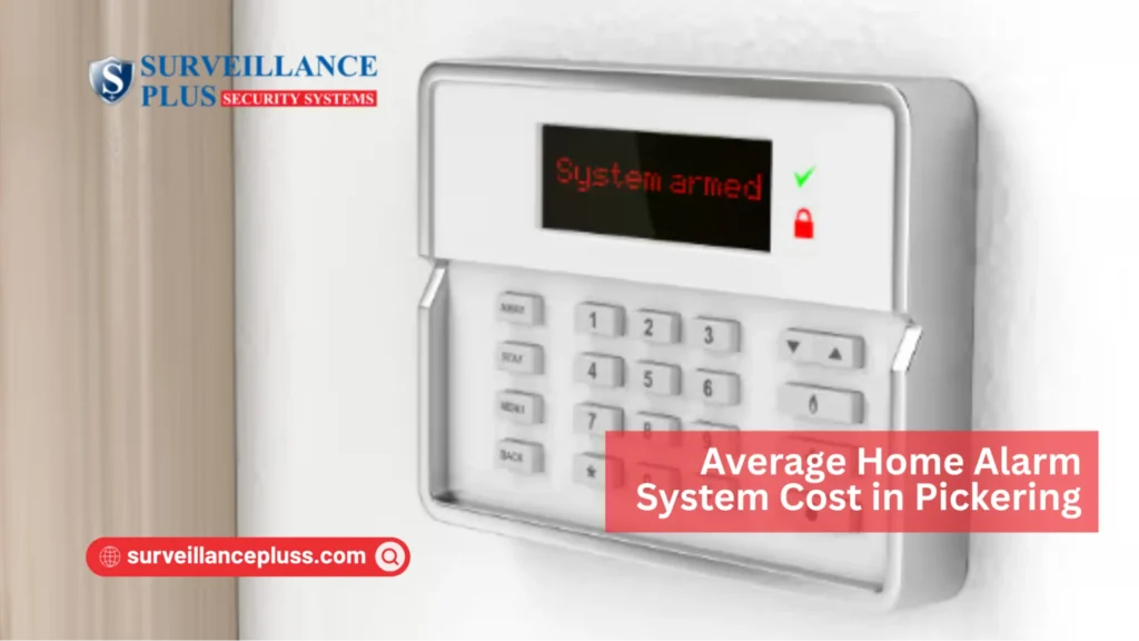 home-security-system-cost-canada-pickering