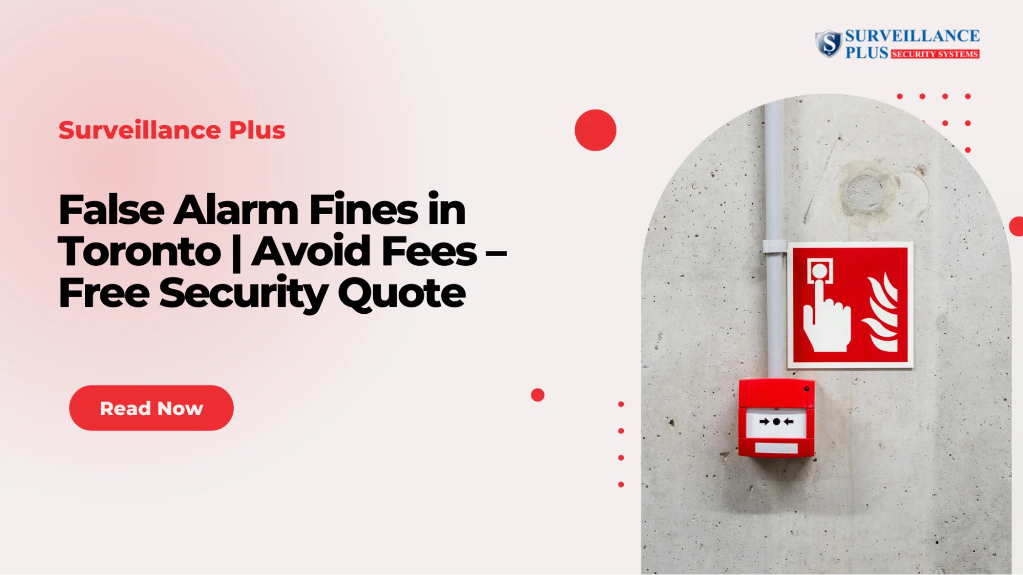  False Alarm Fines in Toronto | Avoid Fees – Free Security Quote