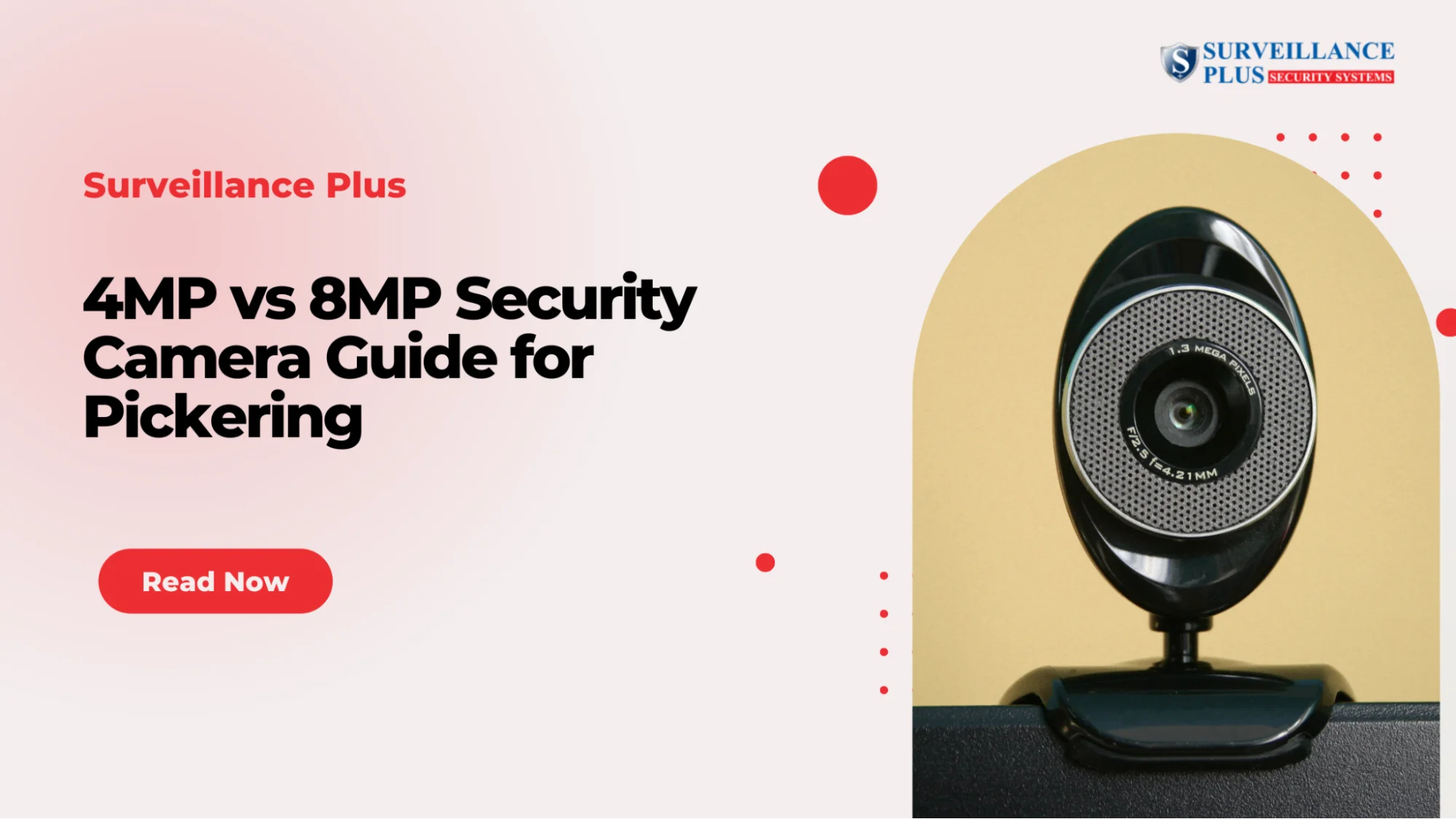 4MP vs 8MP Security Camera Guide for Pickering